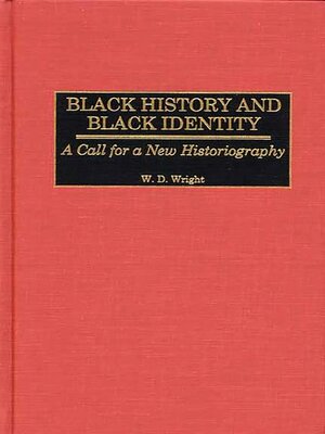 cover image of Black History and Black Identity